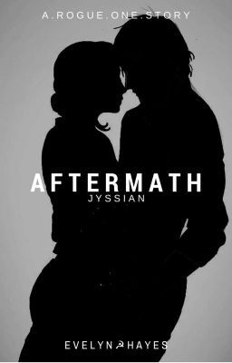 aftermath || jyssian