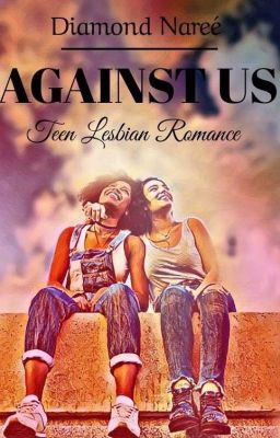 Against Us[ONGOING]( On hold) 