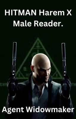 Agent Widowmaker: HITMAN Female Targets X Male Reader (Harem)