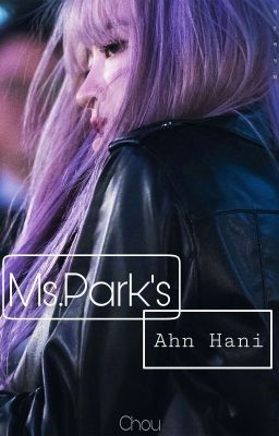 Ahn Hani Của Cô Park | HAJUNG