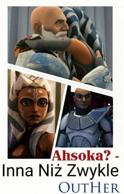 Ahsoka? - Inna Niż Zwykle