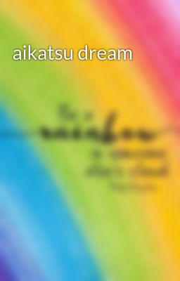 aikatsu dream