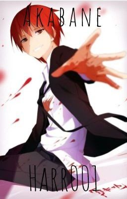 Akabane || Karma Akabane x Reader |