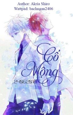 [AkaKuro] [Oneshot] Cố Mộng