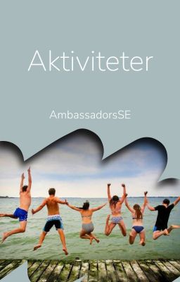 Aktiviteter med AmbassadorsSE