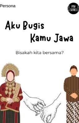 Aku Bugis Kamu Jawa: Bisakah kita bersama?