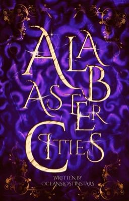 Alabaster Cities (Kings and Thieves Book #2)