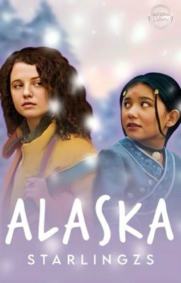 Alaska.| Becky Sweet thooth)