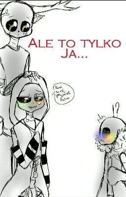 Ale to tylko ja.... | Kam x Xeno????? 