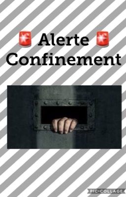 Alerte Confinement 