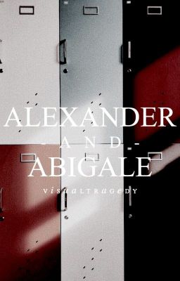 Alexander and Abigale