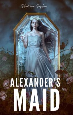 Alexander's Maid