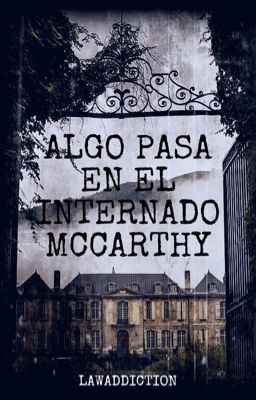 Algo pasa en el internado McCarthy «Law x Lectora»