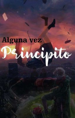 Alguna vez, Principito