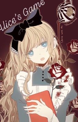 Alice's Game - Cuộc chơi của Alice