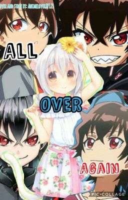 All Over Again [Rokuro × reader]