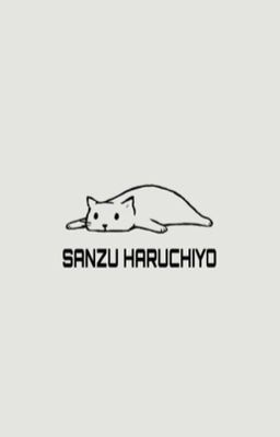  [All Sanzu] Sanzu Haruchiyo