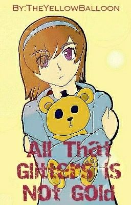 All That Glitters Is Not Gold (Book 3)