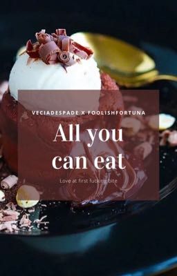 All you can eat | {KiriBaku} - FoolishFortuna