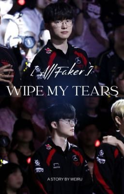 [AllFaker] Wipe My Tears