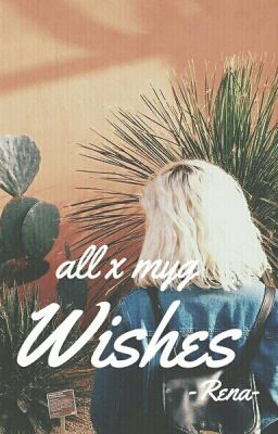  [Allga] : « Wishes » 