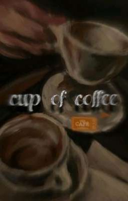[ Allisagi] Cup of Coffee 