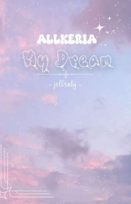 allkeria | dream