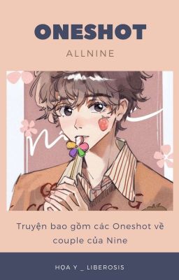 [Allnine] Oneshot
