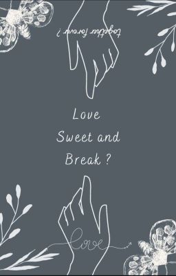 [AllRen] Love , Sweet and Break ?