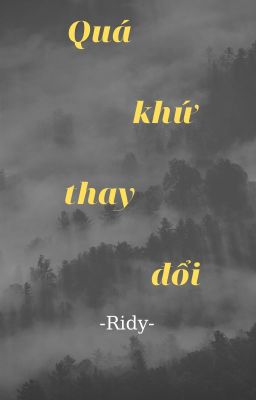 [Alltake] Quá khứ thay đổi