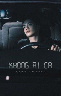 AllxNegav | Không Ai Cả