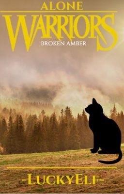 Alone #3: Broken Amber