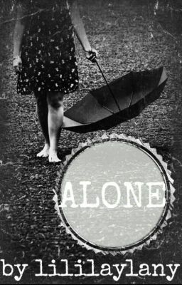 Alone