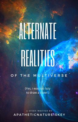 Alternate Realities: Diverse Confusion