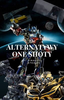 Alternatywy || One Shoty