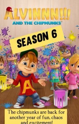 Alvin and the Chipmunks: Season 6