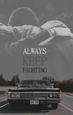 Always Keep Fighting