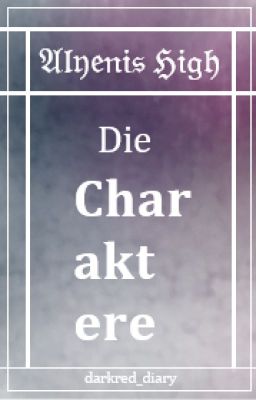 Alyenis High//Die Charaktere