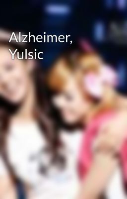 Alzheimer, Yulsic