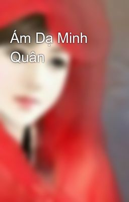 Ám Dạ Minh Quân 