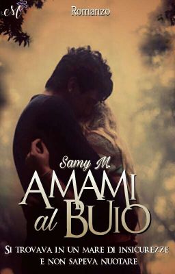 Amami al buio 