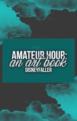 Amateur Hour: an Art Book 