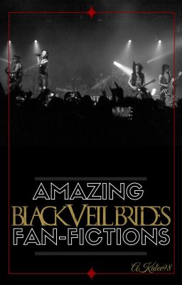 Amazing Black Veil Brides Fanfictions [Book 2]