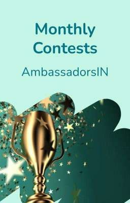 AmbassadorsIN - Monthly Contests 