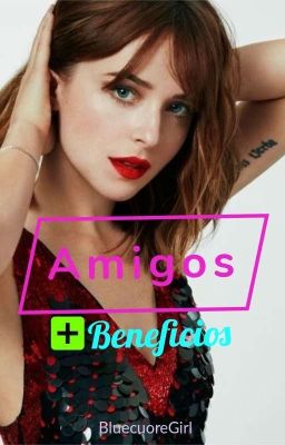 Amigos + Beneficios (Versión Fanfic)