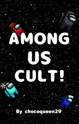 Among us cult! 