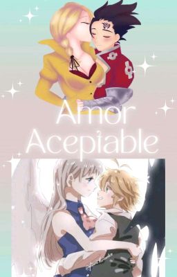 AMOR ACEPTABLE ||Melizabeth y Geldris||