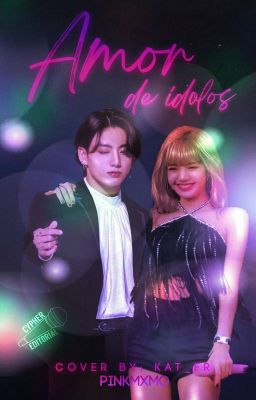 Amor De Ídolos |•LizKook;리즈 국•