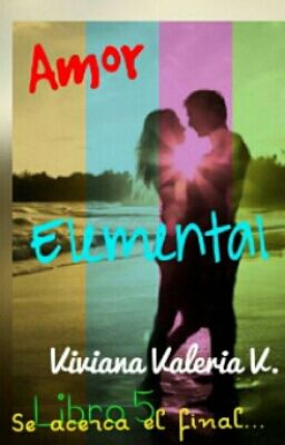 Amor elemental (S.E #5)