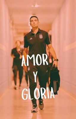 Amor y Gloria